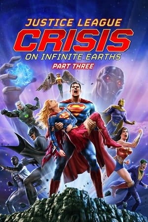 Nonton Film Justice League: Crisis on Infinite Earths – Part Three (2024) Sub Indo