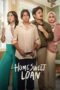 Nonton Film Home Sweet Loan (2024) Sub Indo