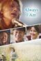 Nonton Film Always I am (Boiji Anha) (2023) Sub Indo
