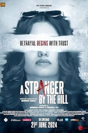 Nonton Film A Stranger by the Hill (2024) Sub Indo