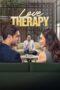 Nonton Film Love Therapy (2025) Sub Indo Nonton Film Love Therapy (2025) Sub Indo