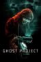 Nonton Film Ghost Project (2023) Sub Indo