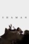 Nonton Film Shaman (2025) Sub Indo