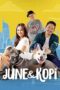 Nonton Film June & Kopi (2021) Sub Indo